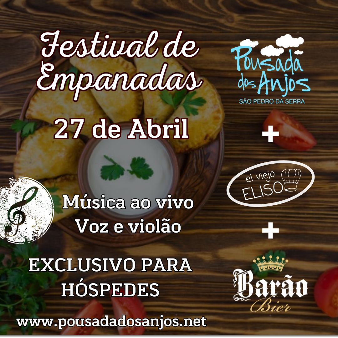 Festival de Empanadas na Pousada dos Anjos